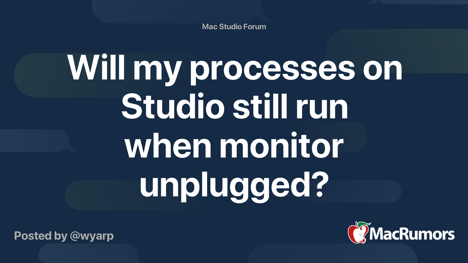 Will my processes on Studio still run when monitor unplugged