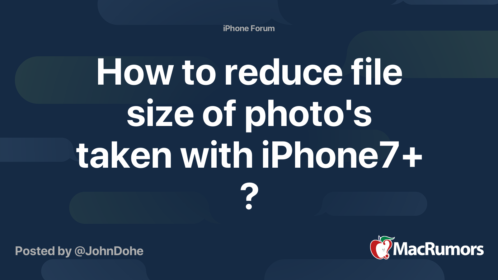 how-to-reduce-file-size-of-photo-s-taken-with-iphone7-macrumors-forums