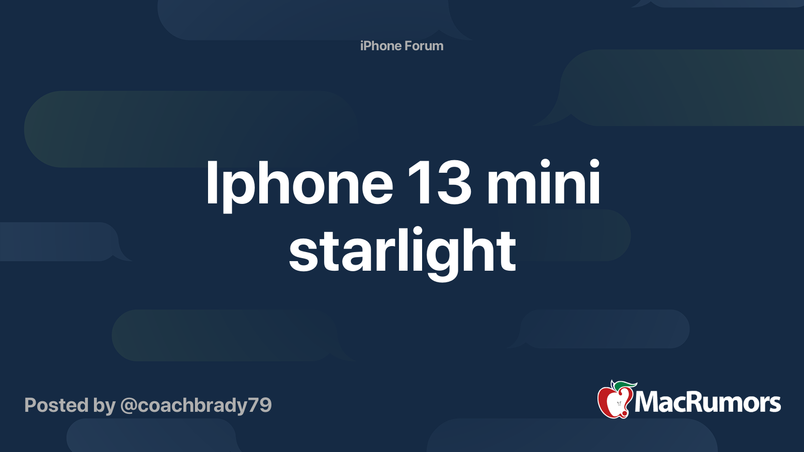 Iphone 13 mini starlight | MacRumors Forums