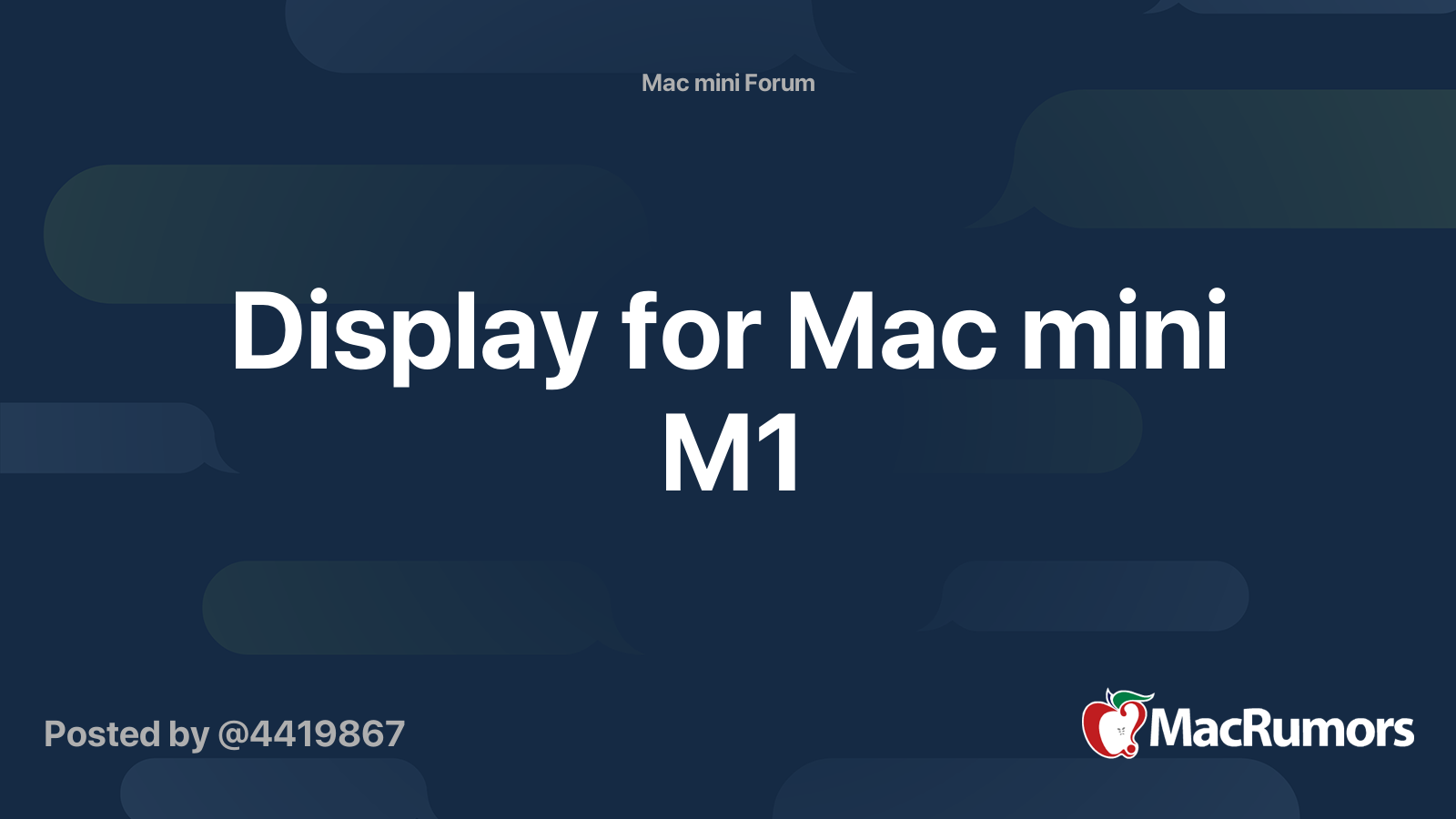 Display for Mac mini M1 | MacRumors Forums