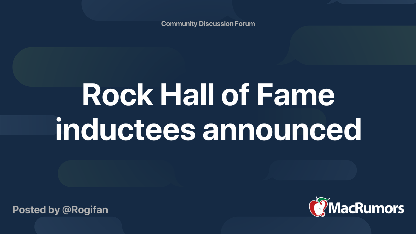 Rock Hall of Fame inductees announced MacRumors Forums