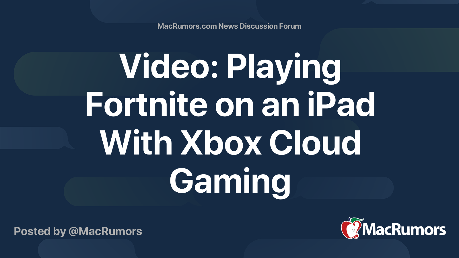 Fortnite Comes to iPhones and iPads Through Xbox Cloud Gaming - MacRumors