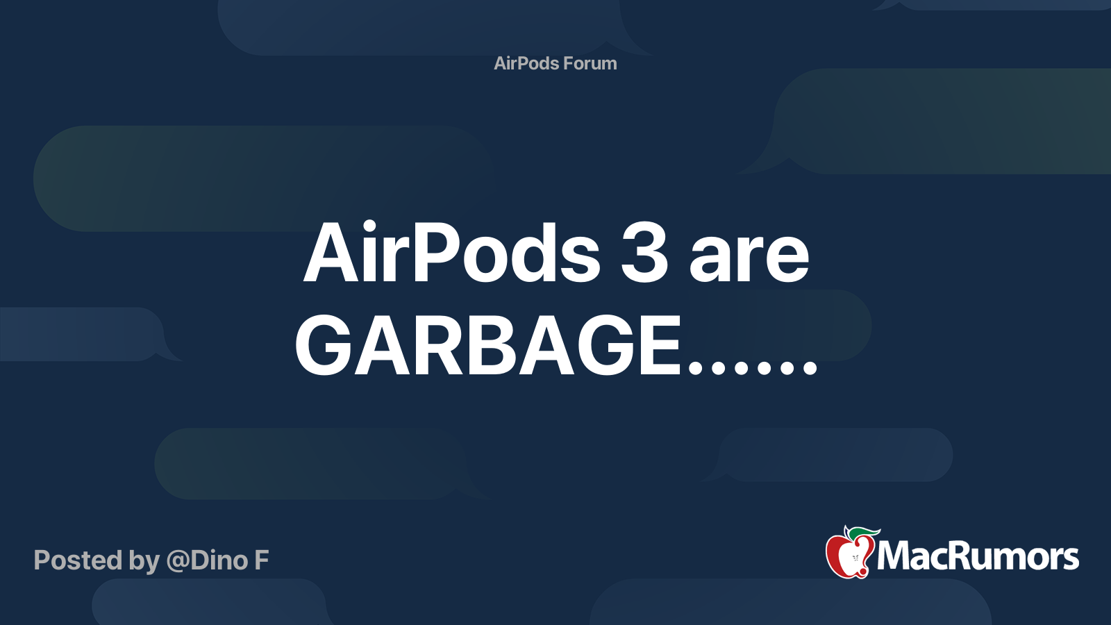 AirPods 3 are GARBAGE...... | MacRumors Forums