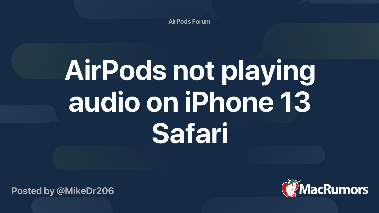 AirPods not playing audio on iPhone 13 Safari MacRumors Forums
