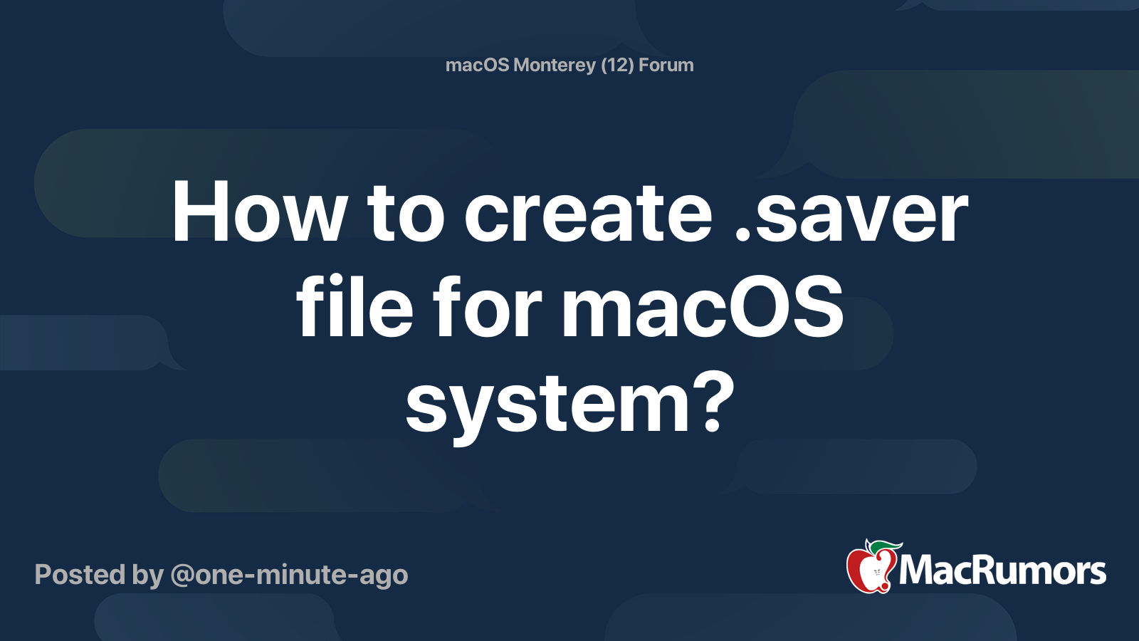 How to create .saver file for macOS system? | MacRumors Forums