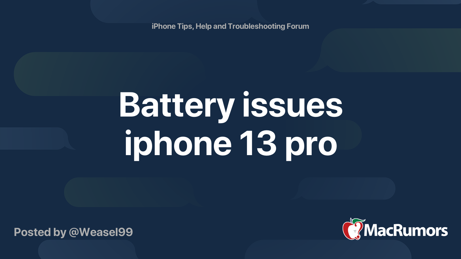 Battery issues iphone 13 pro MacRumors Forums