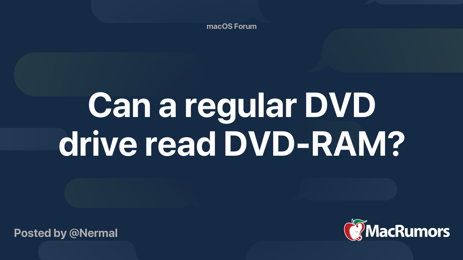 Can a regular DVD drive read DVDRAM? MacRumors Forums