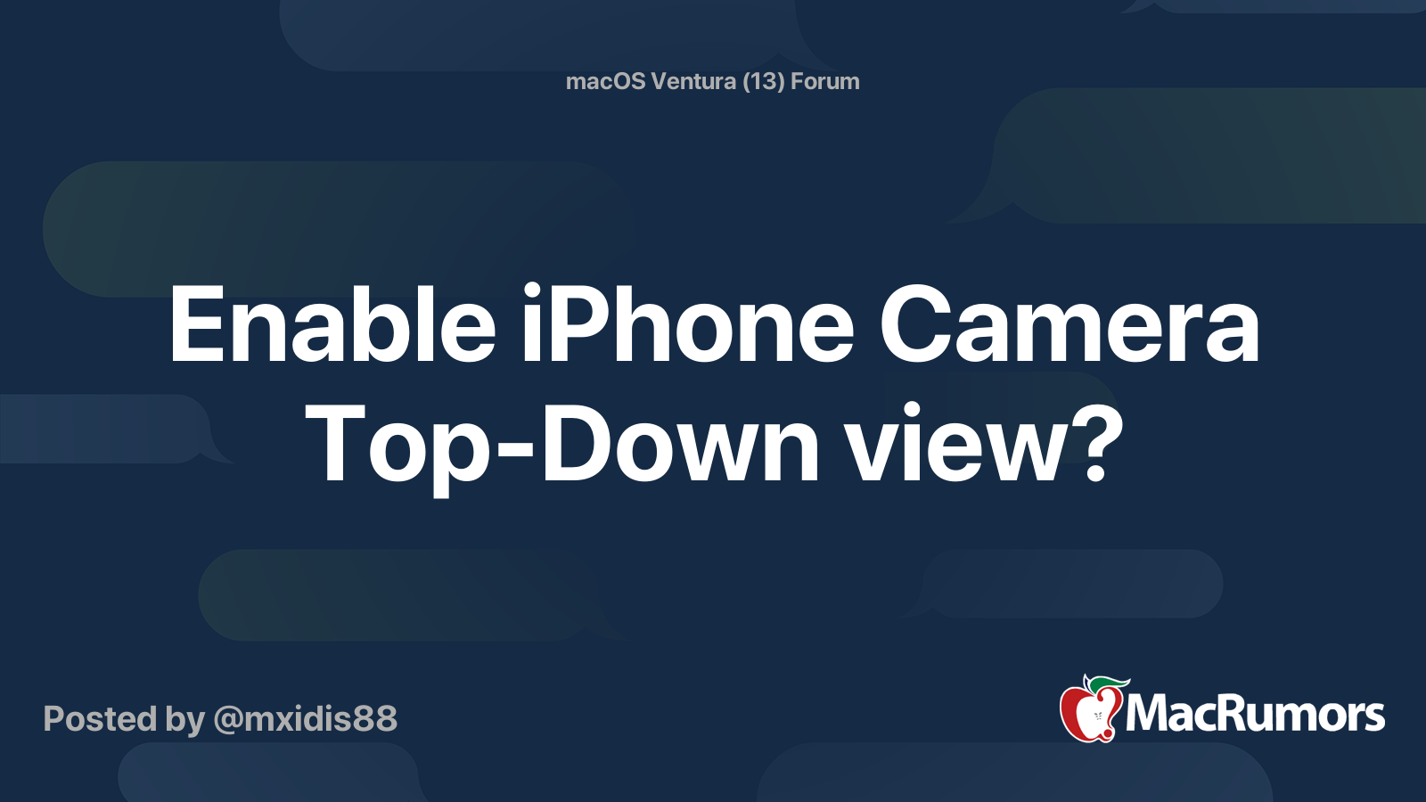 Enable iPhone Camera Top-Down view? | MacRumors Forums