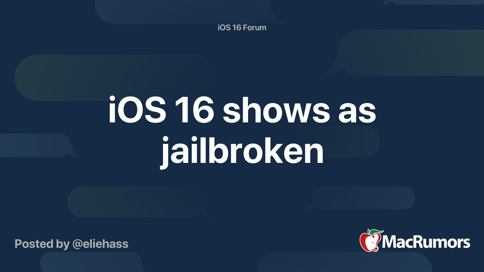 iOS 16 shows as jailbroken | MacRumors Forums