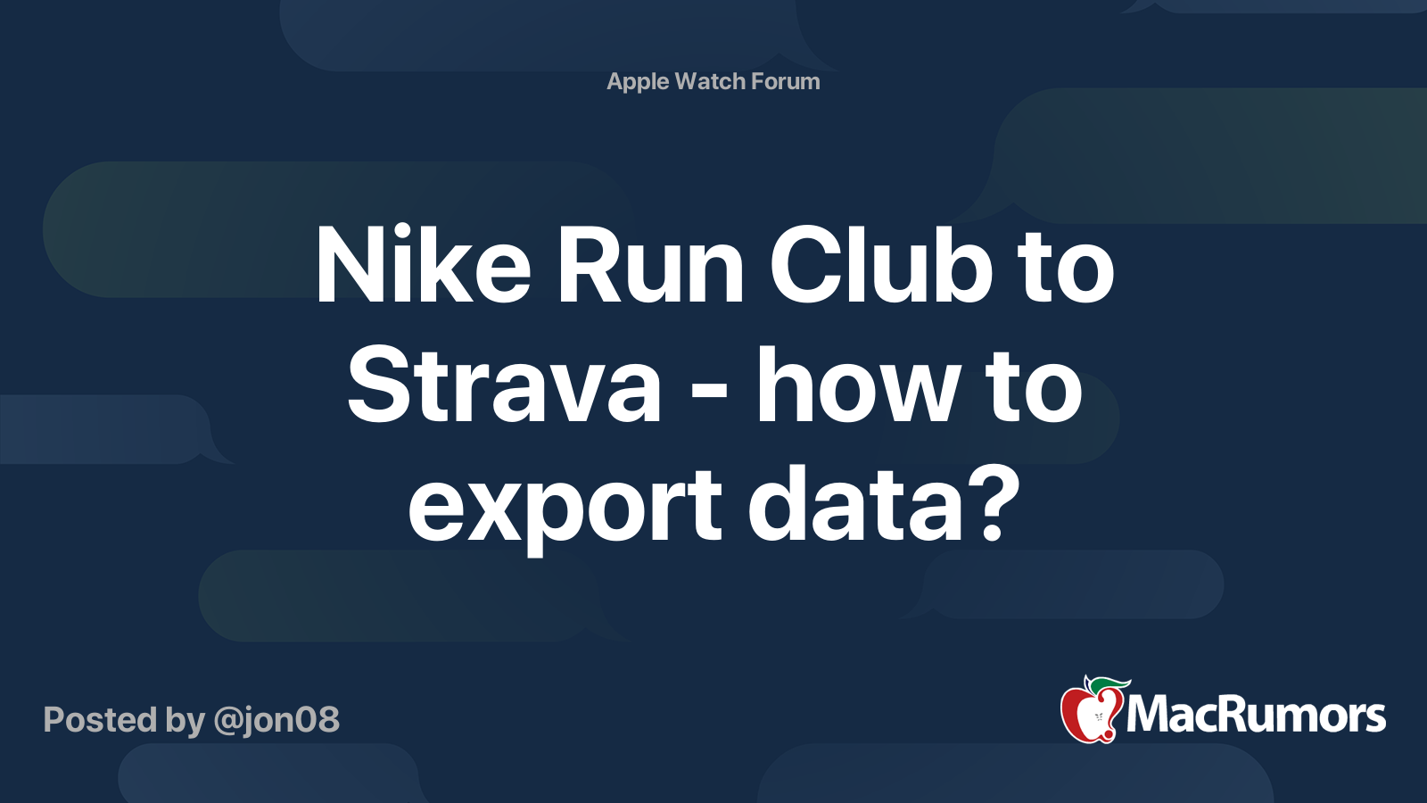 Nike Run Club to Strava how to export data MacRumors Forums