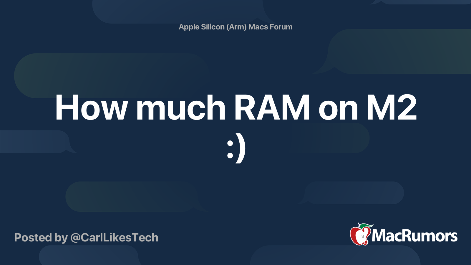 how-much-ram-on-m2-macrumors-forums