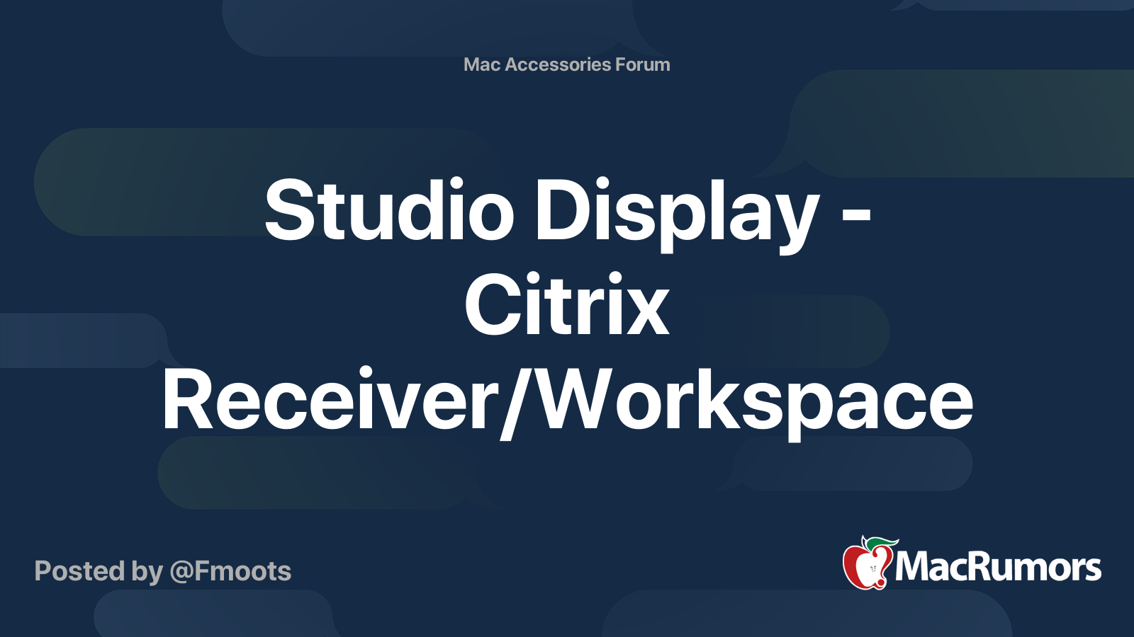 Studio Display Citrix Receiver/Workspace MacRumors Forums