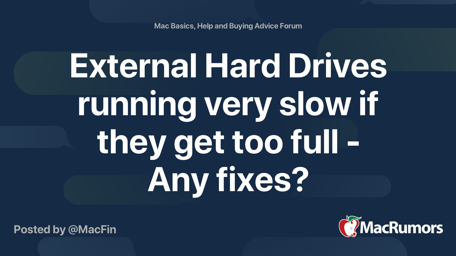 External Hard Drives running very slow if they get too full Any fixes? MacRumors Forums