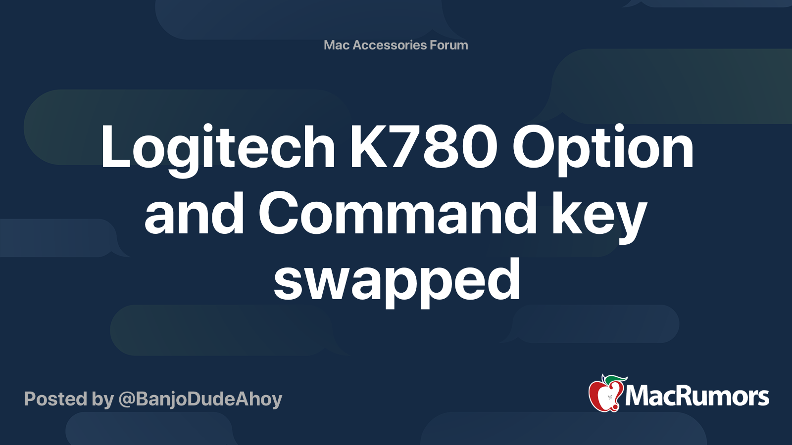 Logitech K780 Option and Command key swapped | MacRumors Forums