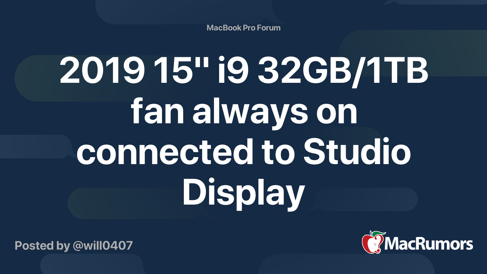 2019 15″ i9 32GB/1TB fan at all times on related to Studio Show