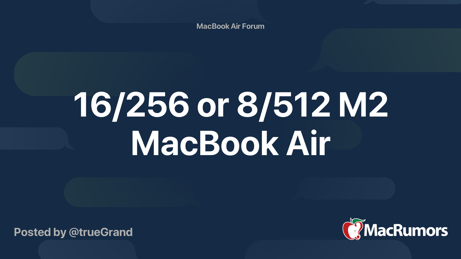 16/256 or 8/512 M2 MacBook Air