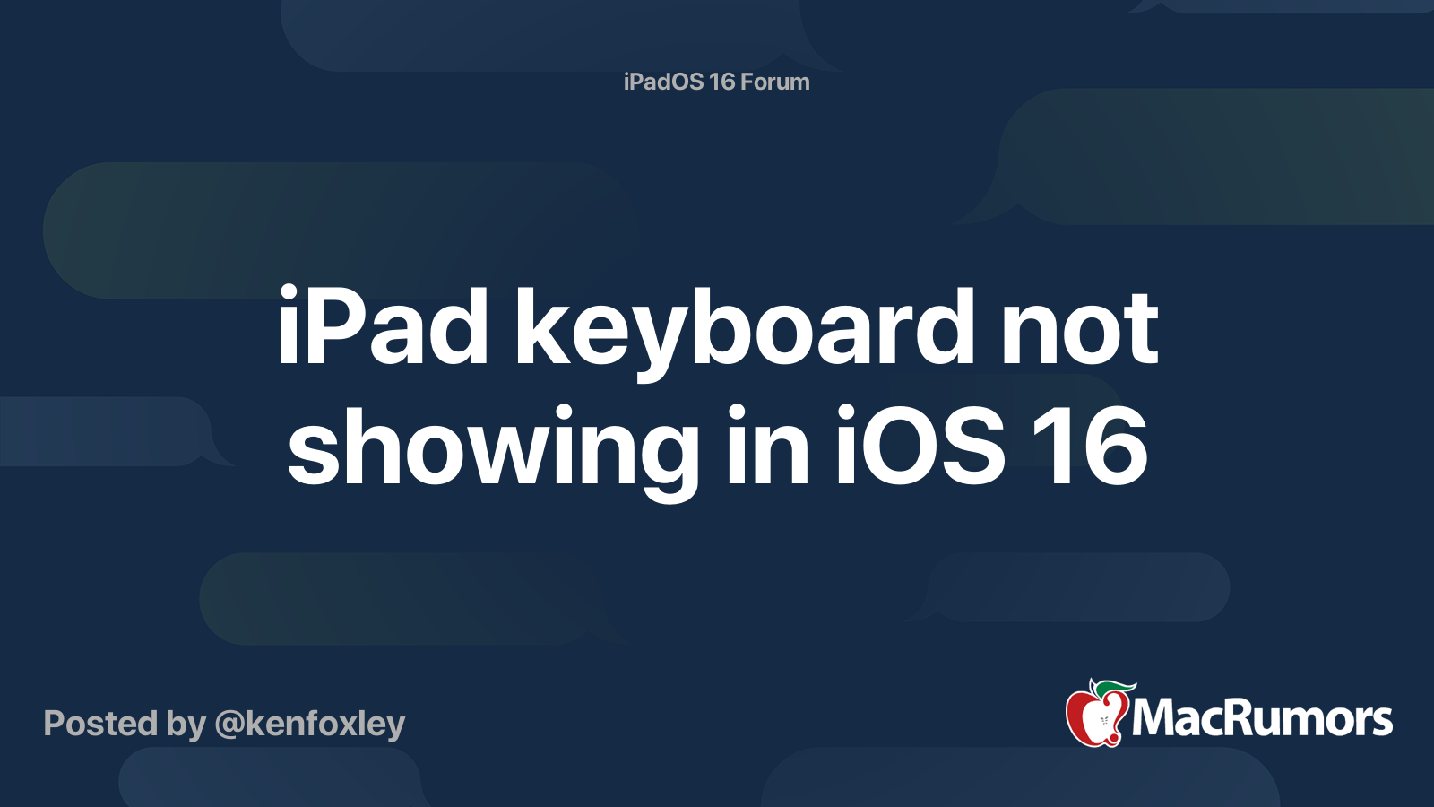 ipad-keyboard-not-showing-in-ios-16-macrumors-forums