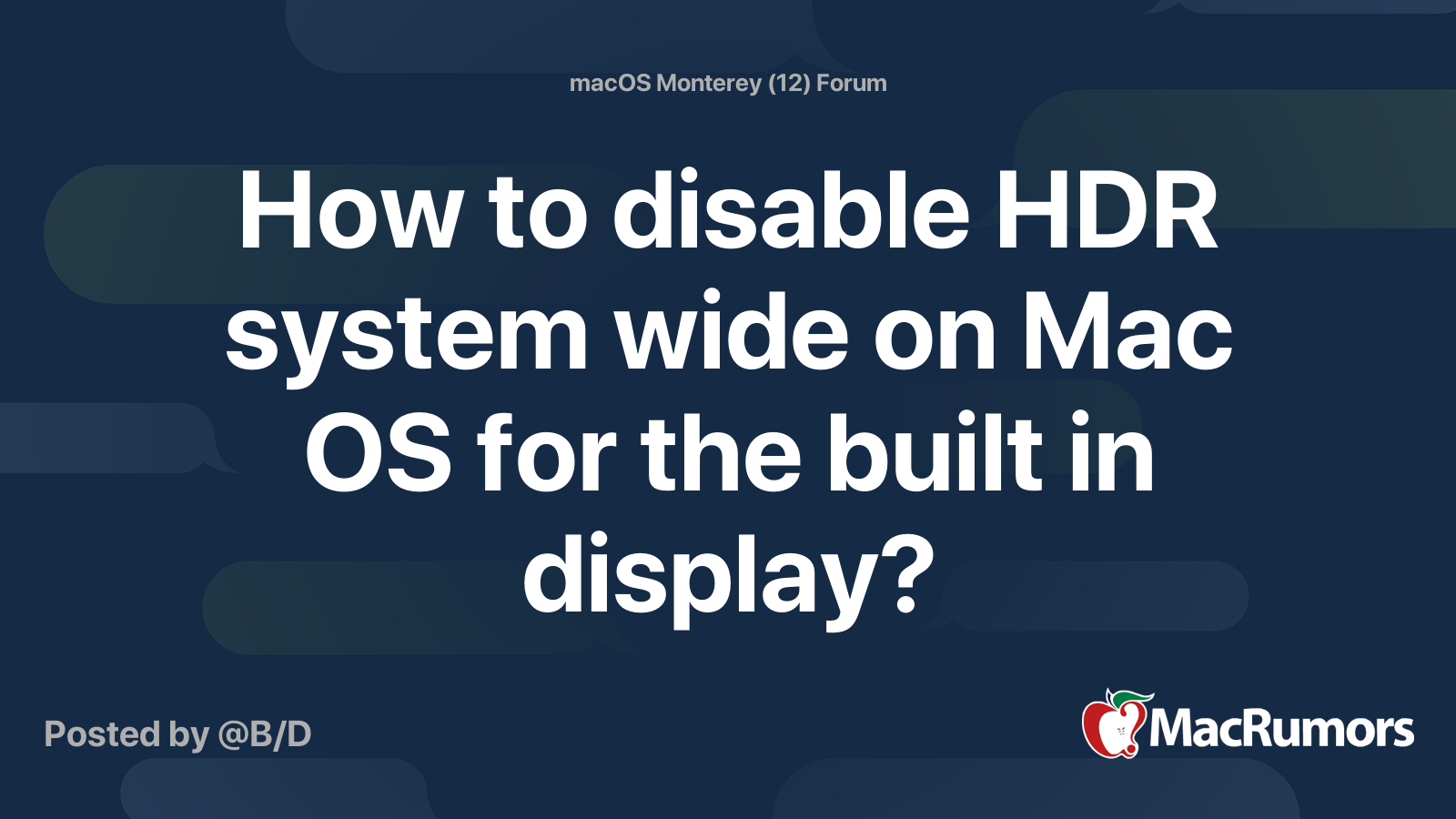 How to disable hdr system wide on mac os for the built in display