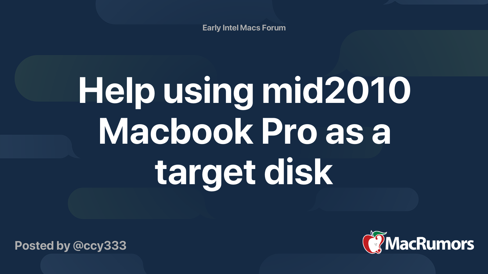 Assist utilizing mid2010 Macbook Professional as a goal disk