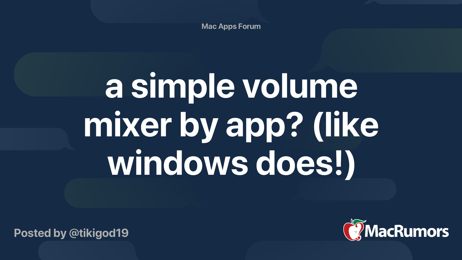 a simple volume mixer by app? (like windows does!) MacRumors Forums