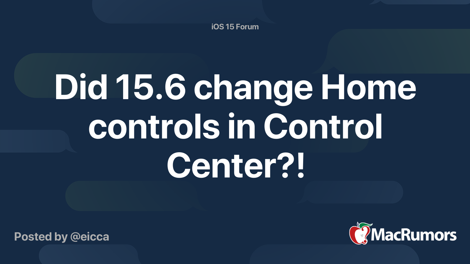 Did 15.6 change Home controls in Control Center?! MacRumors Forums