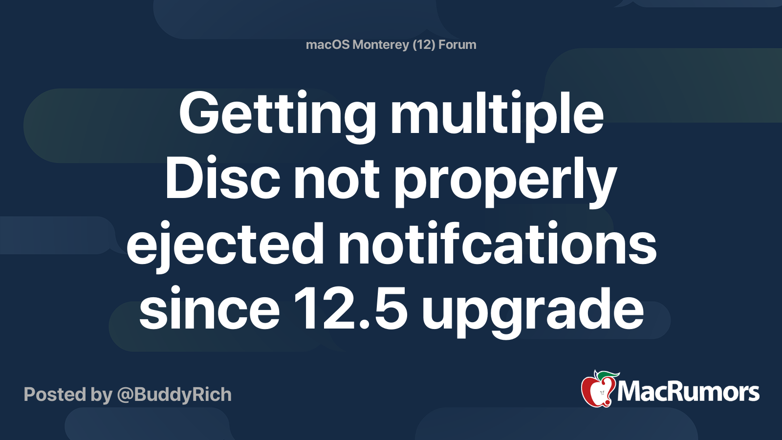 Getting a number of Disc not correctly ejected notifcations since 12.5 improve