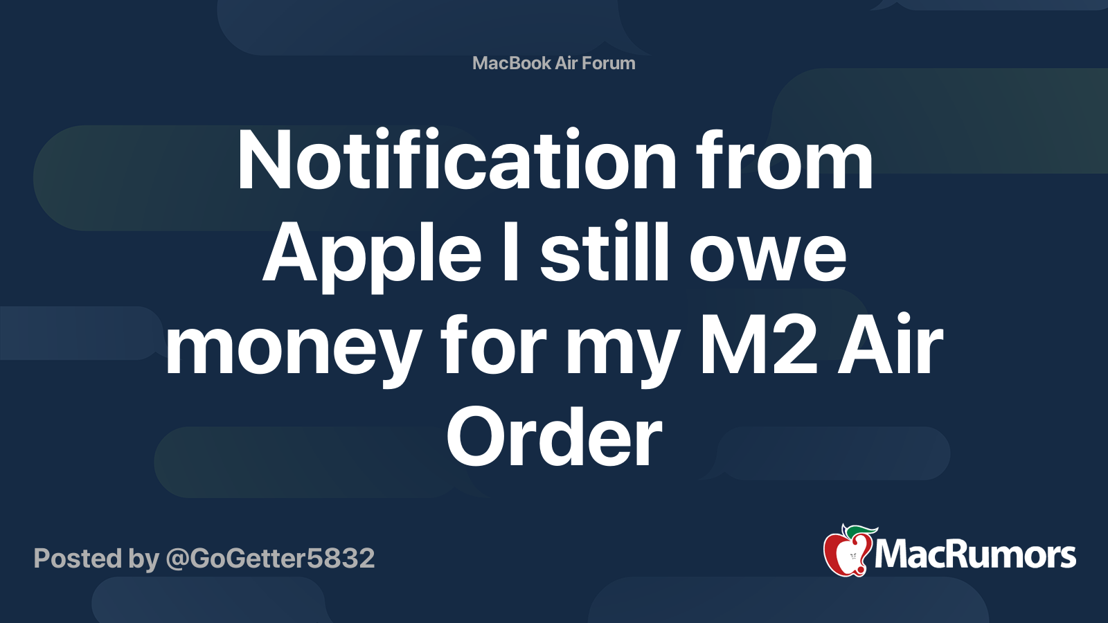 Notification from Apple I nonetheless owe cash for my M2 Air Order