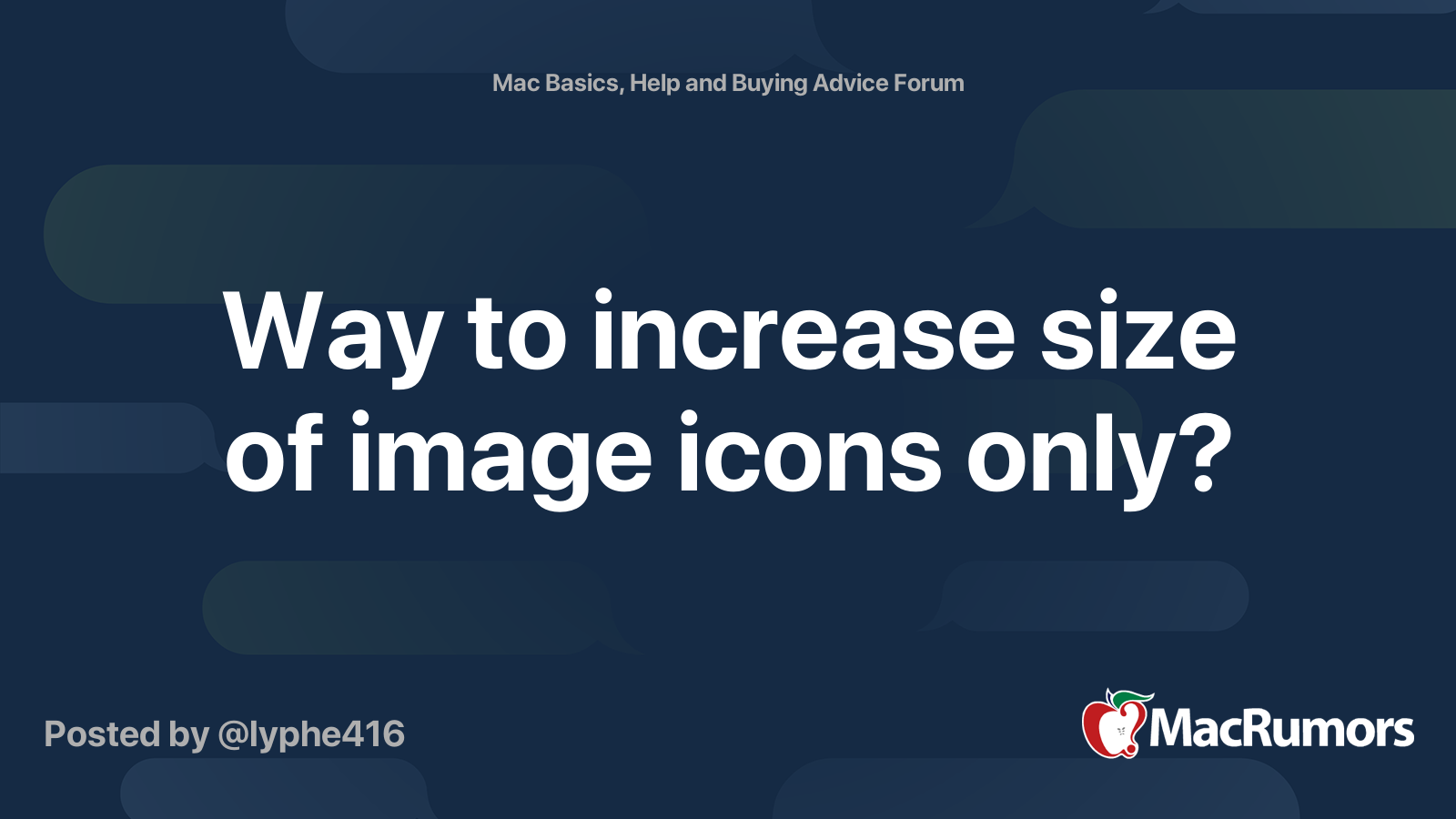 way-to-increase-size-of-image-icons-only-macrumors-forums