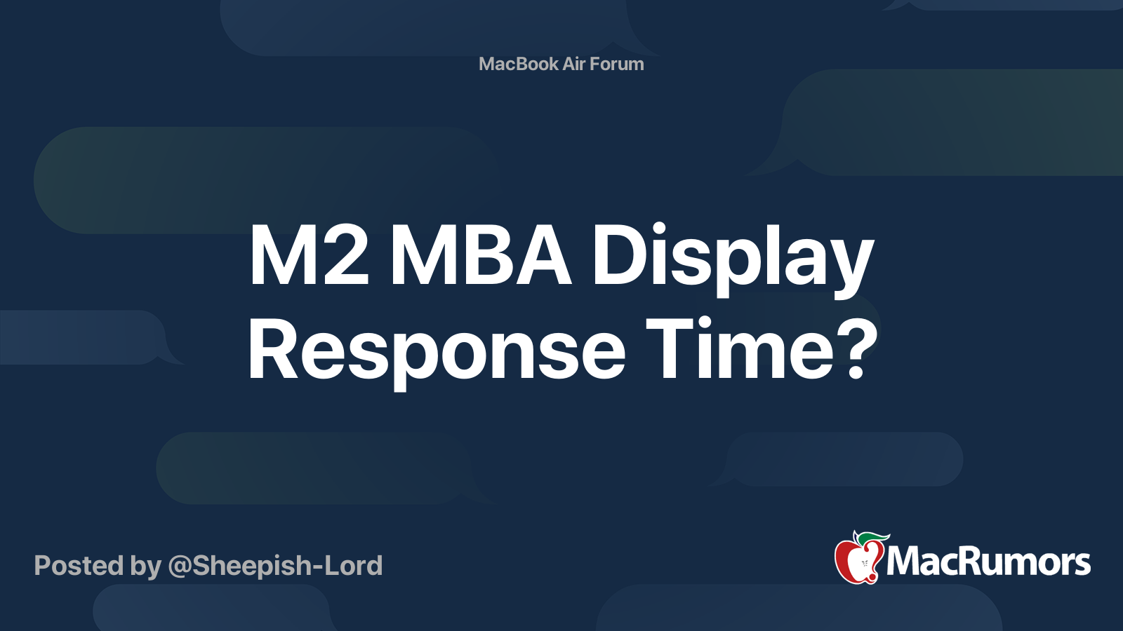 M2 MBA Display Response Time? MacRumors Forums