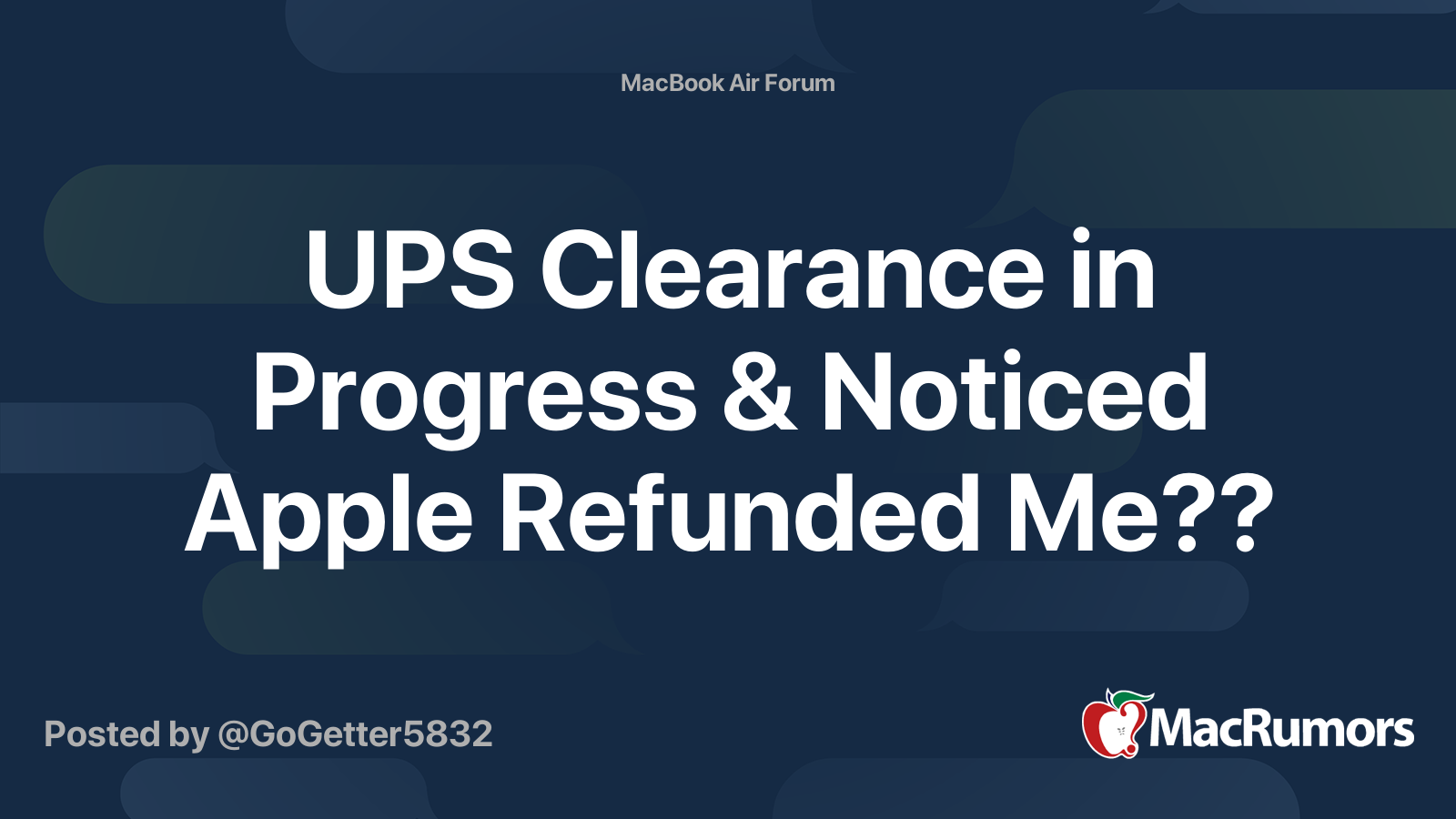 ups-clearance-in-progress-noticed-apple-refunded-me-macrumors-forums