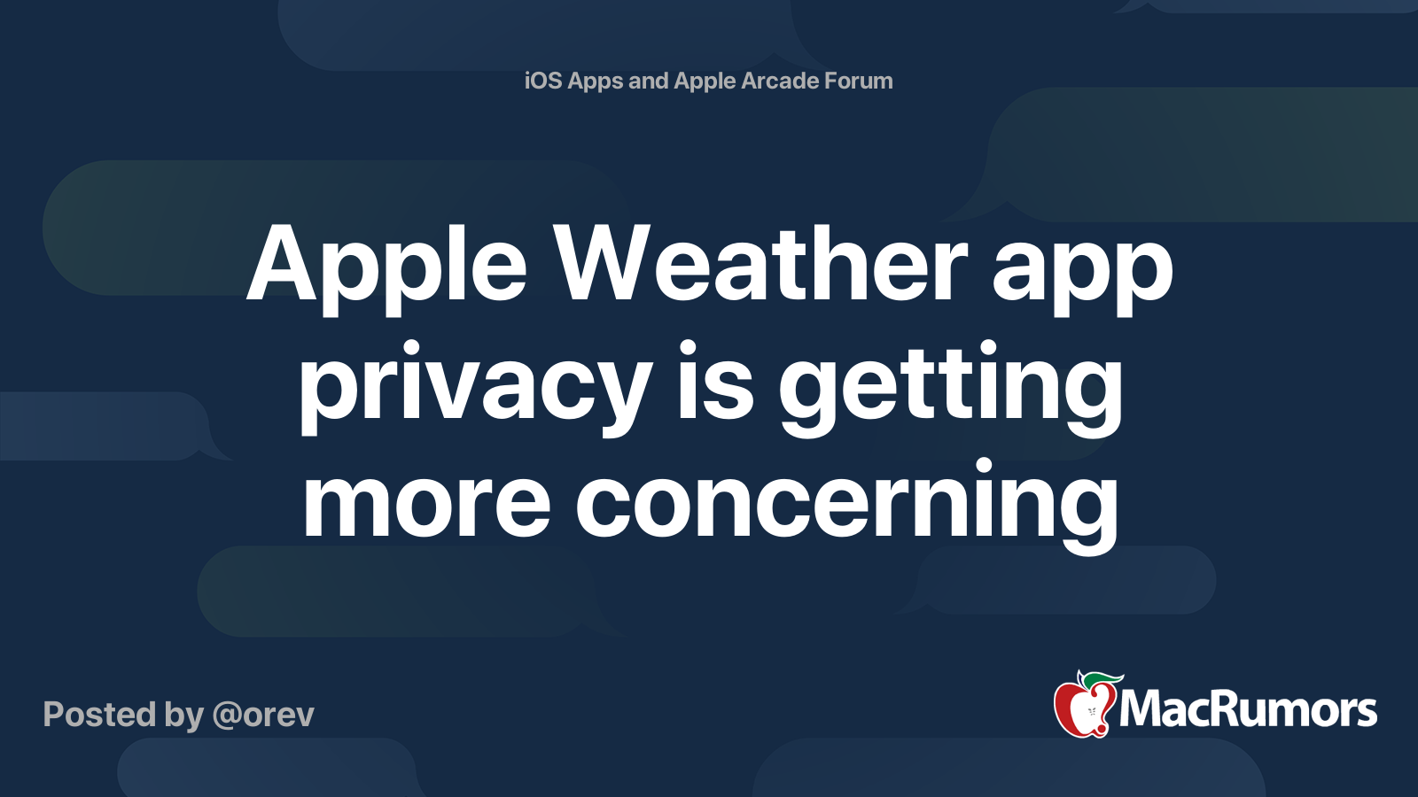 Apple Weather app privacy is getting more concerning MacRumors Forums