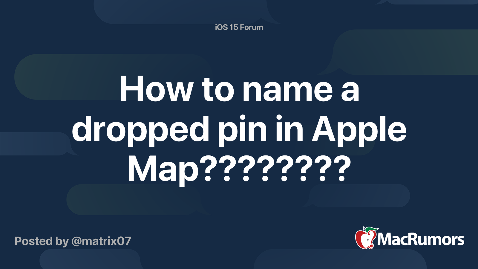 how-to-name-a-dropped-pin-in-apple-map-macrumors-forums