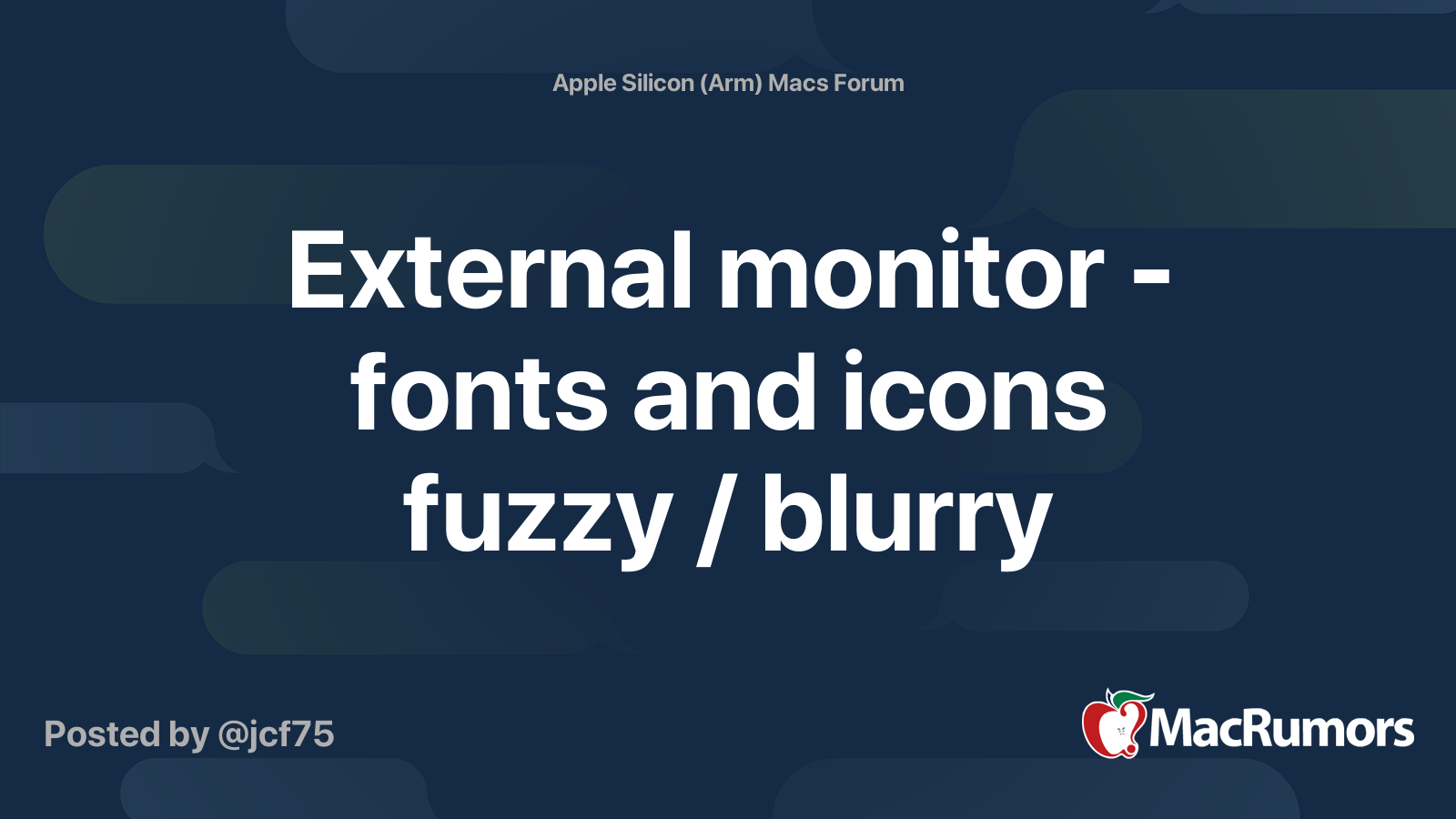 External monitor fonts and icons fuzzy / blurry MacRumors Forums