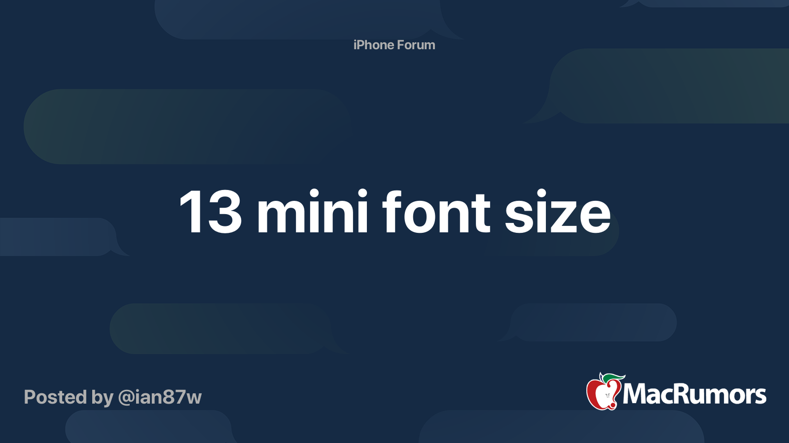 13 mini font size | MacRumors Forums