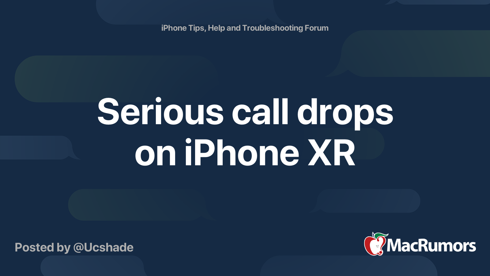 serious-call-drops-on-iphone-xr-macrumors-forums