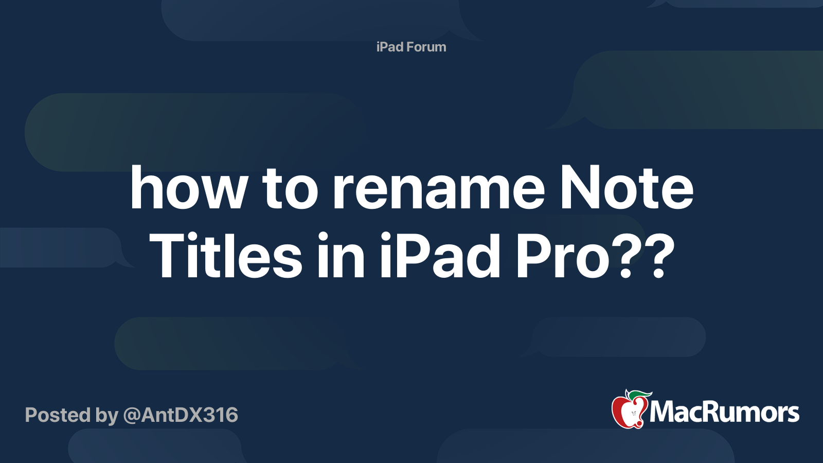 how-to-rename-note-titles-in-ipad-pro-macrumors-forums