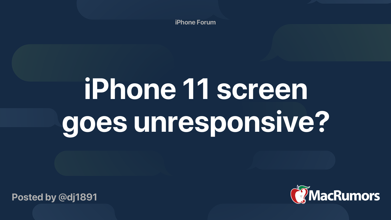 iPhone 11 screen goes unresponsive? MacRumors Forums