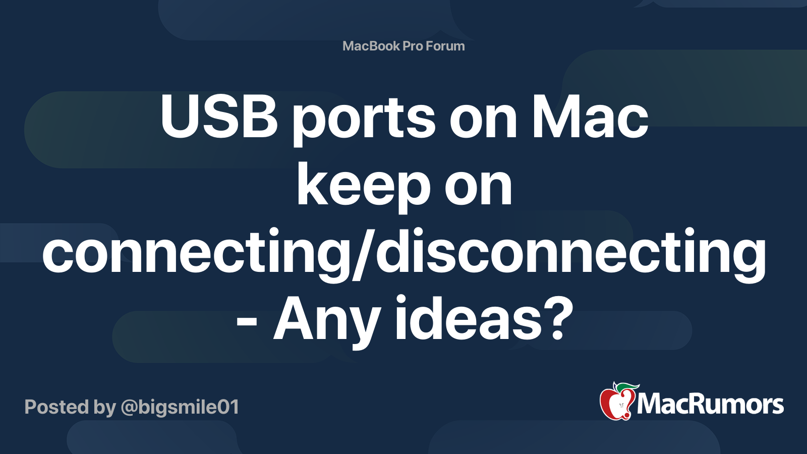 USB ports on Mac keep on connecting/disconnecting Any ideas