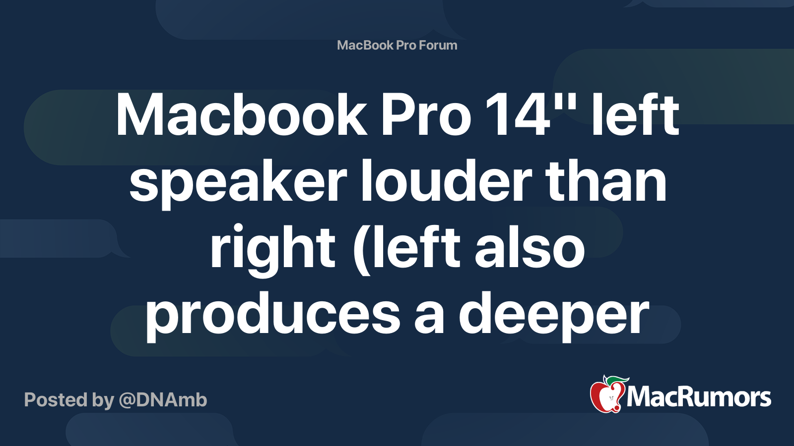 Macbook Pro 14" left speaker louder than right (left also produces a