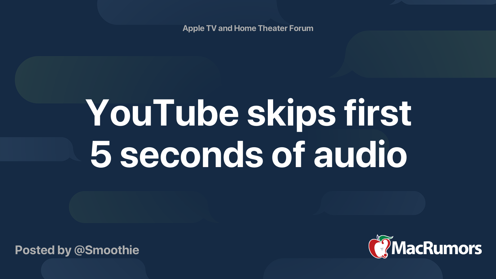YouTube skips first 5 seconds of audio MacRumors Forums