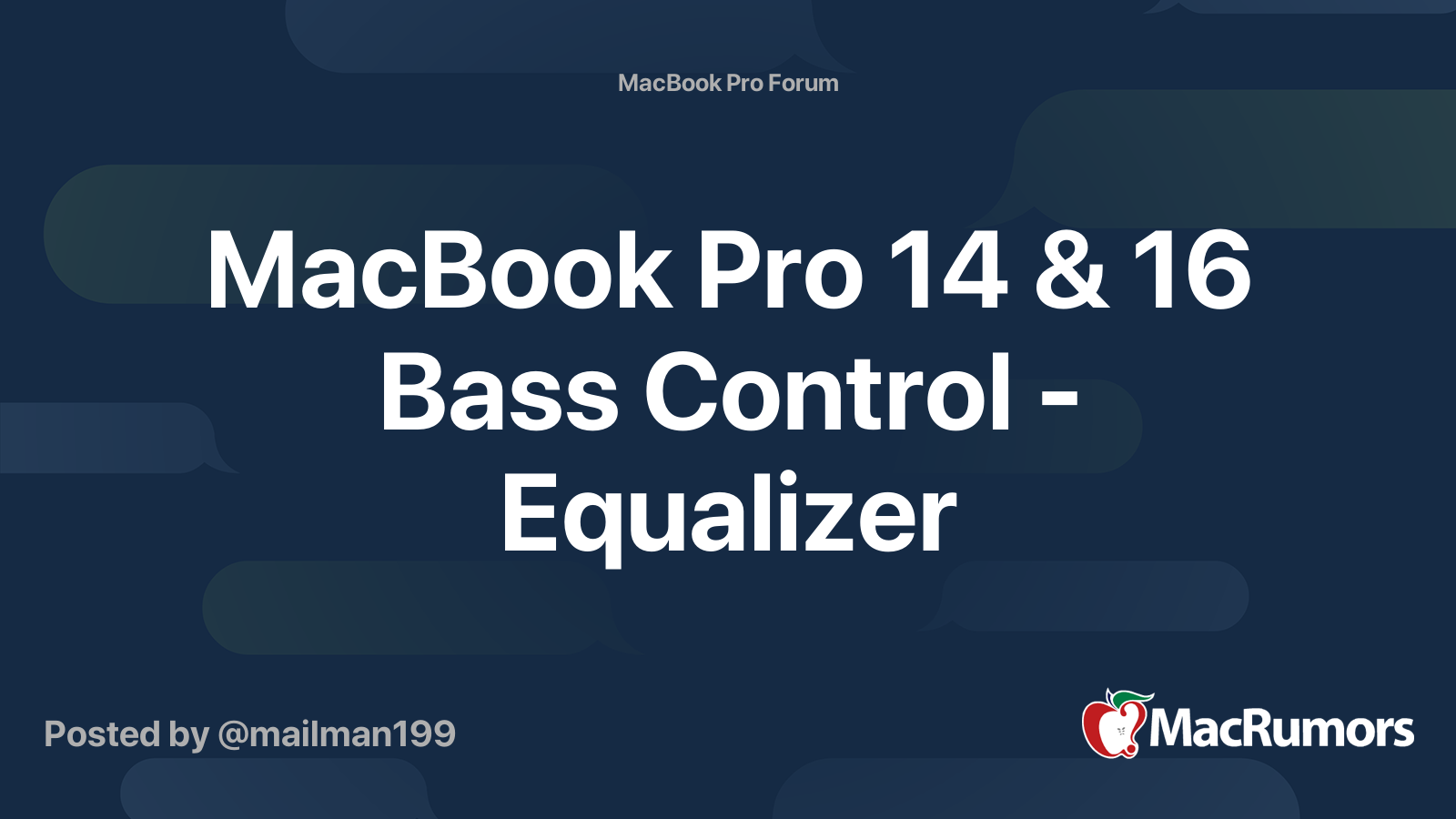 MacBook Pro 14 & 16 Bass Control Equalizer MacRumors Forums