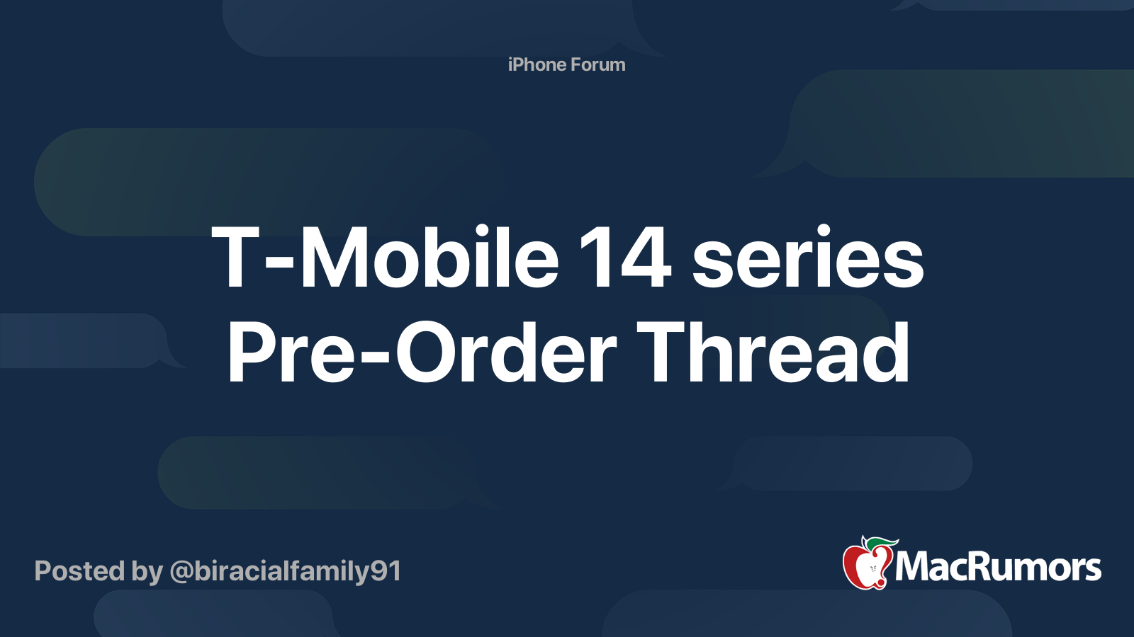 TMobile 14 series PreOrder Thread MacRumors Forums