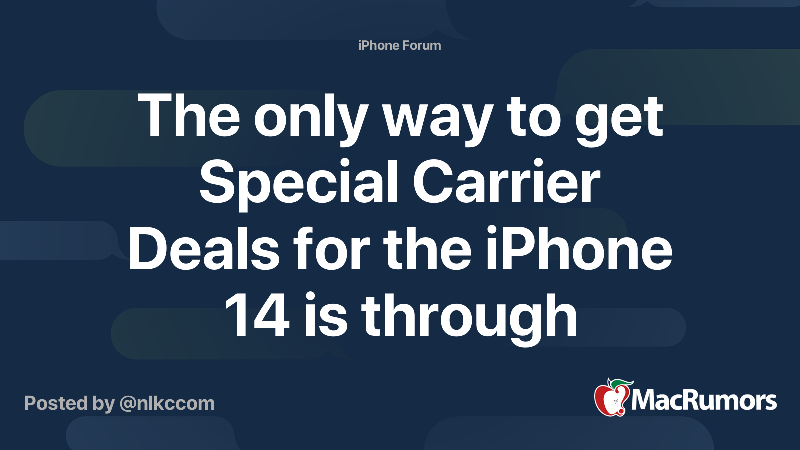 The only way to get Special Carrier Deals for the iPhone 14 is through