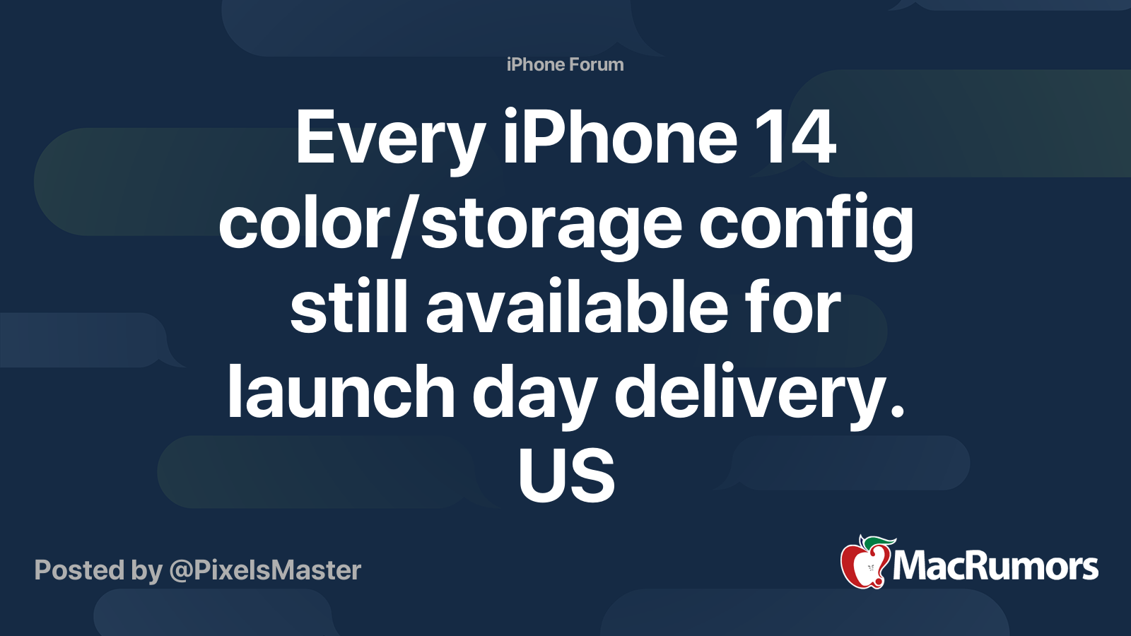Every iPhone 14 color/storage config still available for launch day ...