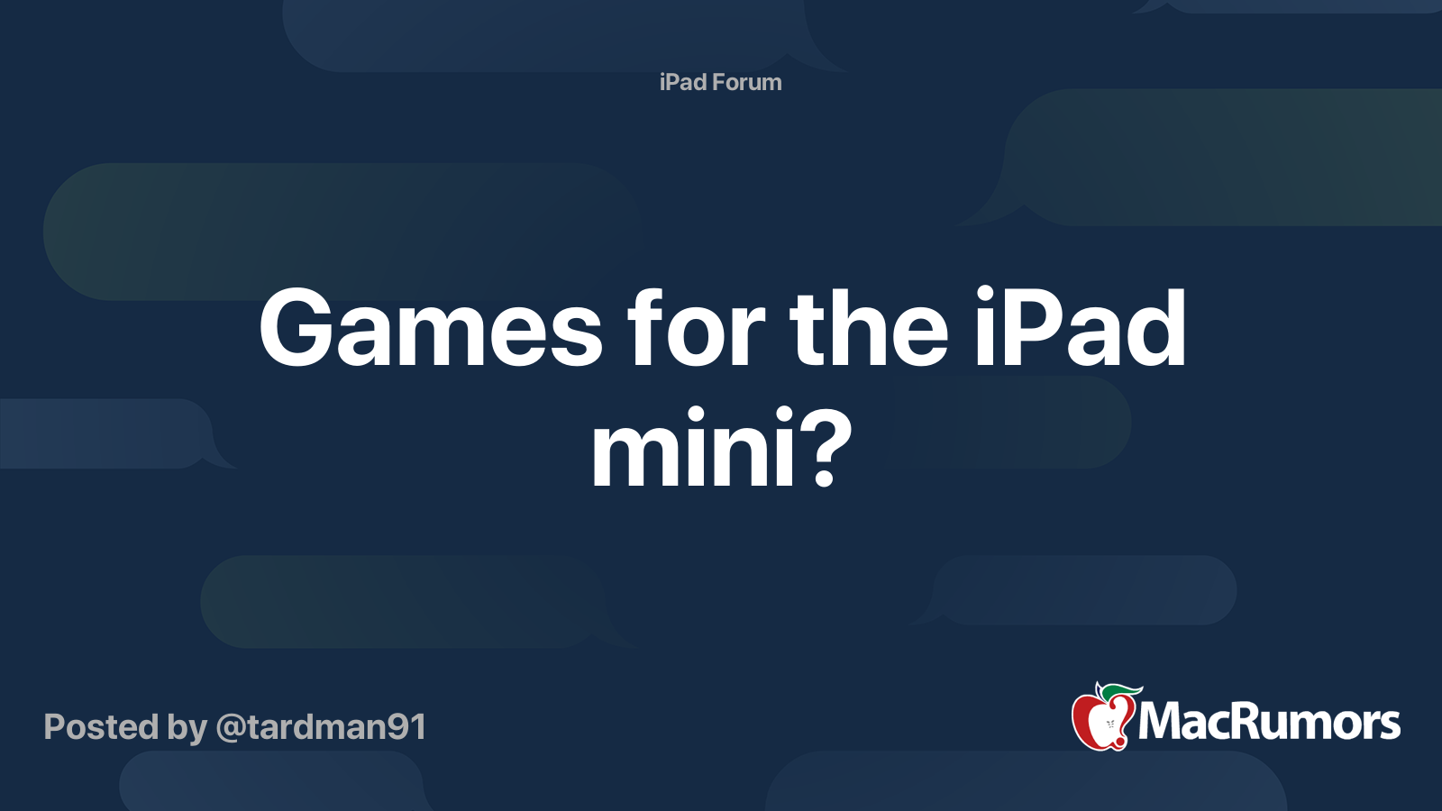 Games for the iPad mini? | MacRumors Forums