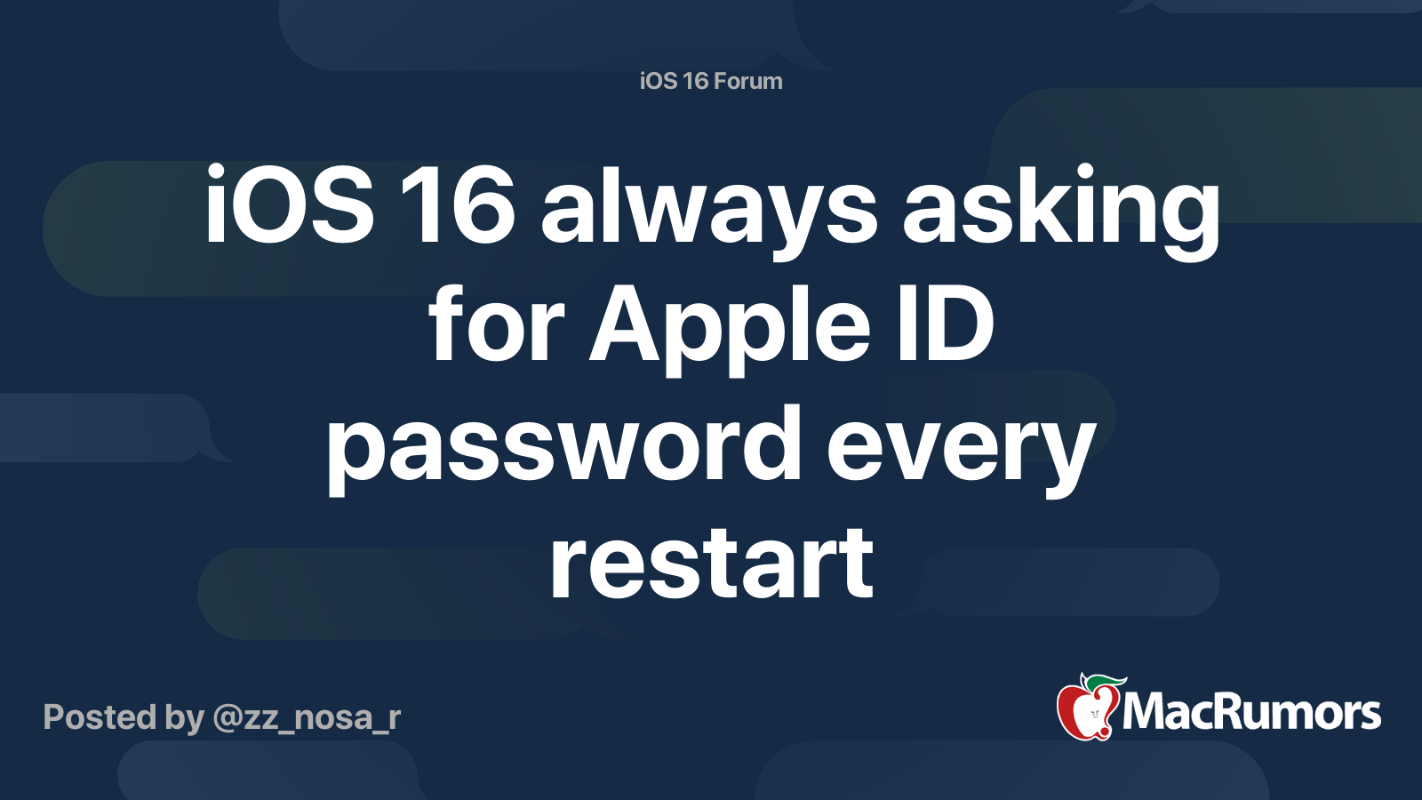 ios-16-always-asking-for-apple-id-password-every-restart-macrumors-forums