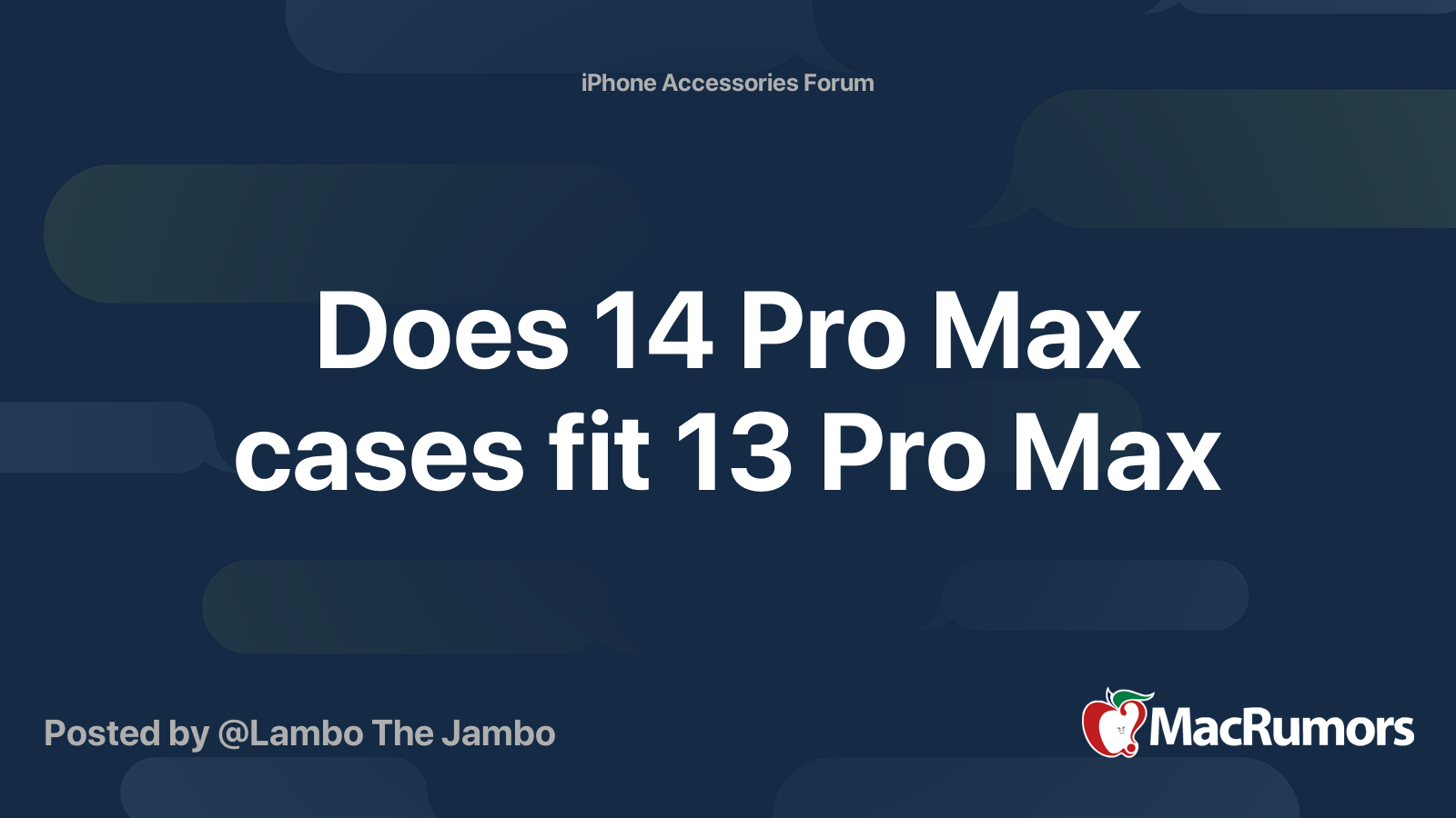 would a 12 pro max case fit a 13 pro max