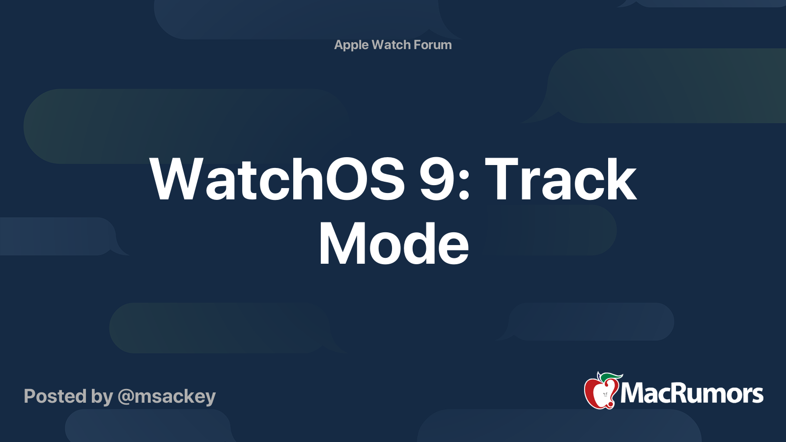 WatchOS 9: Track Mode | MacRumors Forums