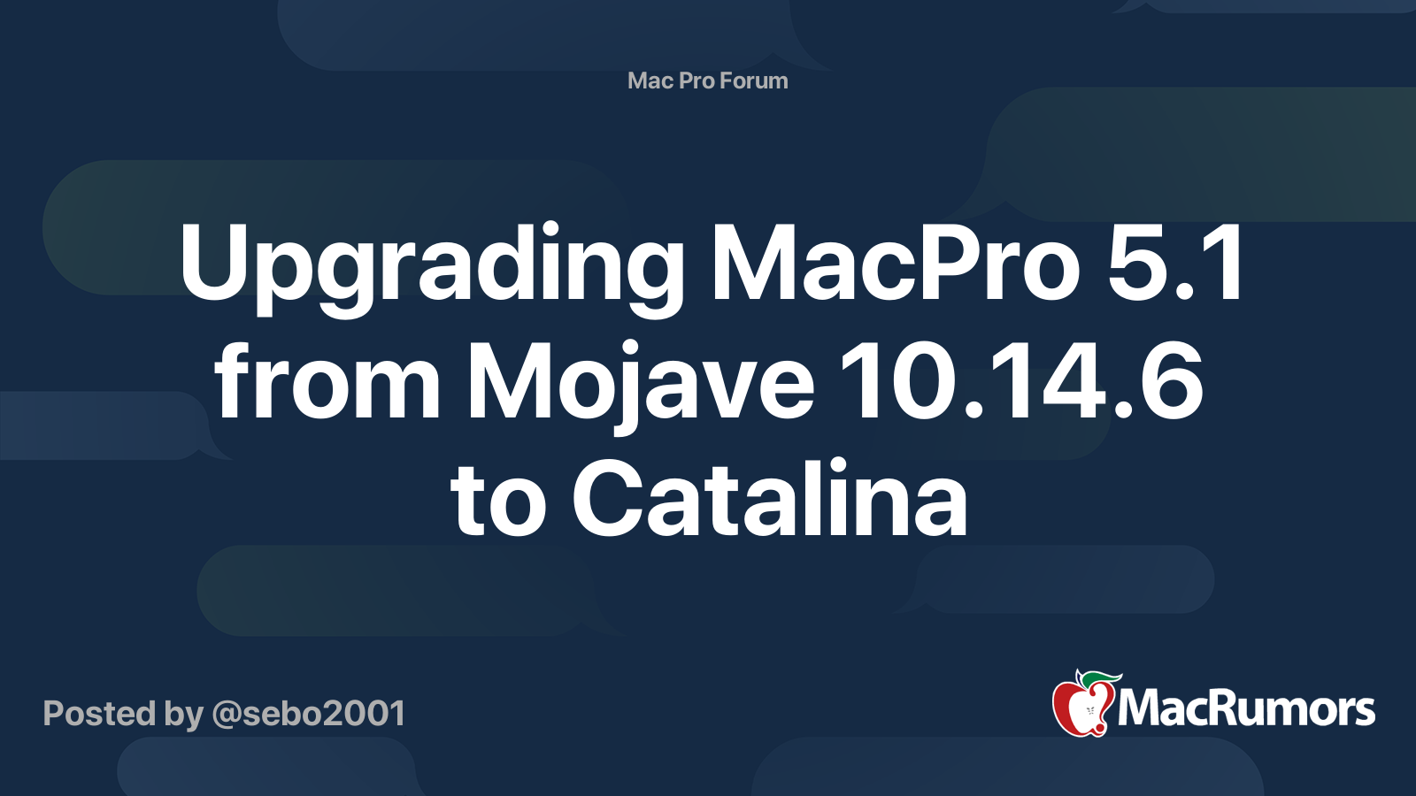 Upgrading macpro 5 1 from mojave 10 14 6 to catalina macrumors forums