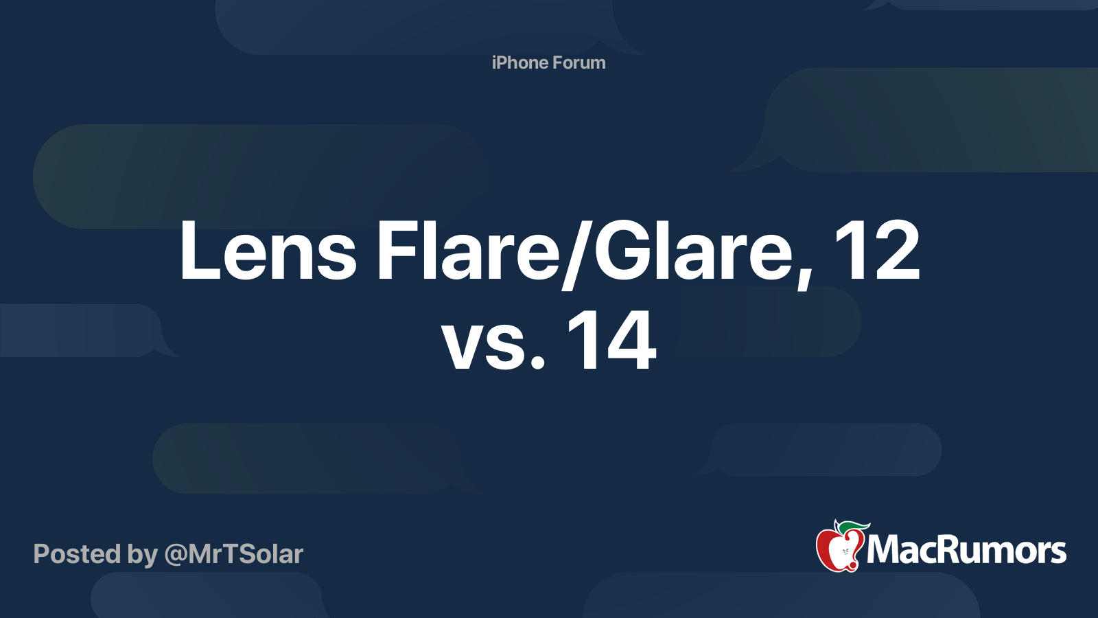 Lens Flare/Glare, 12 vs. 14 MacRumors Forums